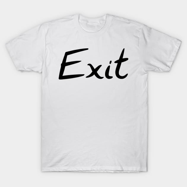 Exit T-Shirt by Absign